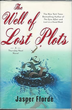 The Well of Lost Plots : A Thursday Next Novel