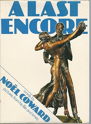 A Last Encore -Words By Noel Coward