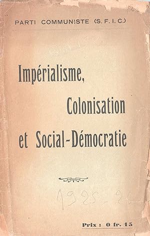 Impérialisme, Colonisation et Social-Démocratie