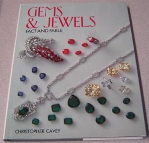 Gems and Jewels - Fact and Fable