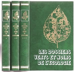 Les Dossiers Verts et Noirs de l'Ecologie [Complet des 3 volumes]: Tome I. Les Grands Milieux Nat...