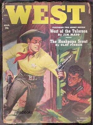 West vol 74 no 3 March 1951 (West Of The Tularosa, The Hunkpapa Scout)