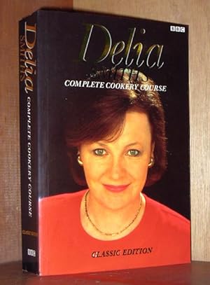 Delia's Complete Cookery Course (Vol 1-3)
