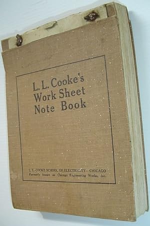 L.L. Cooke's Work Sheet Note Book