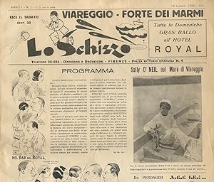 SCHIZZO (LO). [Giornale umoristico. Direttore: Gino Mugnai]. Anno I. dal n. 1 del 12 luglio 1930 ...