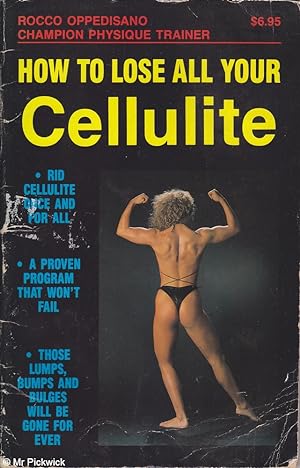 How to Lose All Your Cellulite