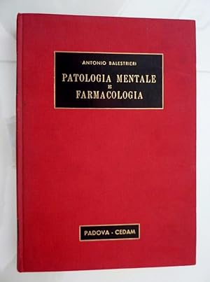 "PATOLOGIA MENTALE FARMACOLOGIA"