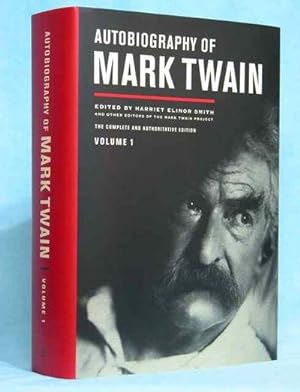 Autobiography of Mark Twain, Volume 1 (Vol. 1, First Printing