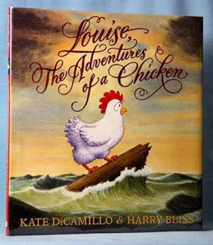 Louise, The Adventures of a Chicken