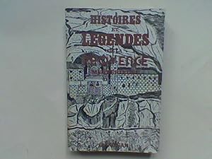 Histoires et légendes de la Provence mystérieuse