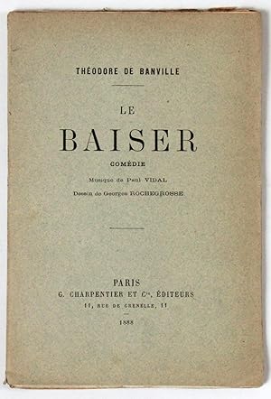 Le Baiser, comédie. Musique de Paul Vidal. Dessin de Georges Rochegrosse.
