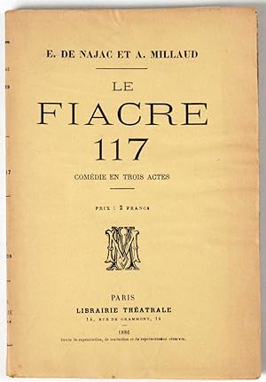 Le Fiacre 117, comédie en trois actes
