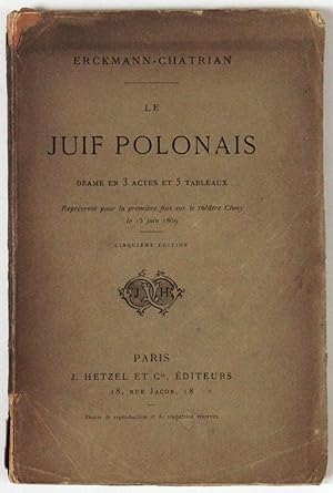 Le Juif polonais, drame en trois actes et cinq tableaux. Cinquième édition.