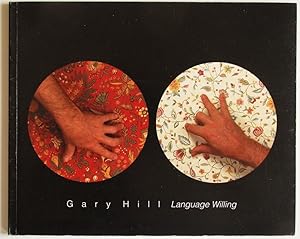 Gary Hill: Language Willing