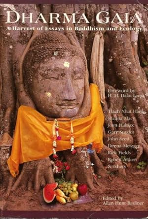 DHARMA GAIA : A Harvest of Essays in buddhidm and Ecology