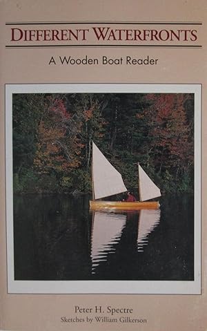 Different Waterfronts: A Wooden Boat Reader