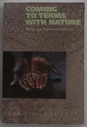 Coming to Terms With Nature : Socialist Register 2007