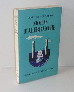Nicolas Malebranche. Les grands penseurs. PUF. Paris. 1963.