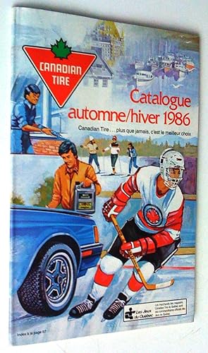 Canadian Tire. Catalogue automne hiver 1986