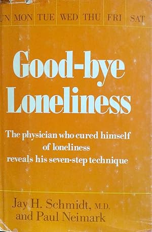 Good-bye Loneliness