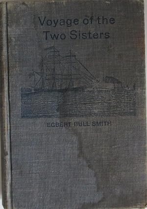 Voyage of the Two Sisters: A Cabin Boy's Story