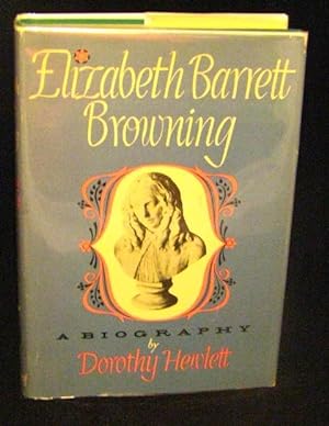 Elizabeth Barrett Browning, A Biography