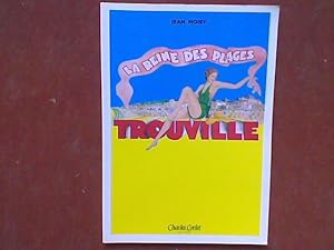 Trouville - La Reine des Plages racontée en cartes postales
