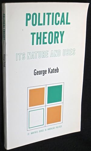 Political Theory: Its Nature and Uses