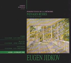 Perspectives de la mémoire. paysages russes à coeur ouvert. Eugen Jidkov.