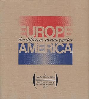 Europe/America: The Different Avant-Gardes