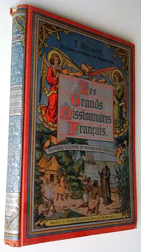 Les grands missionnaires français du XIXe siècle, ouvrage illustré de nombreuses gravures