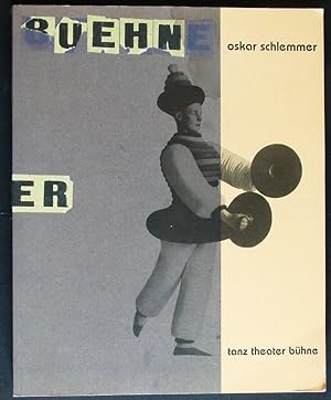 Oskar Schlemmer: Tanz Theater Buhne