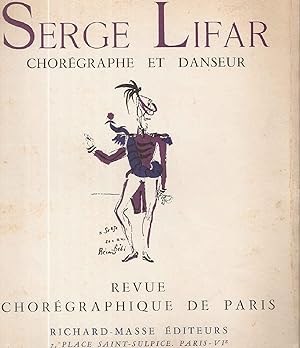 Serge Lifar .Chorégraphe et Danseur