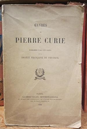 Oeuvres. Publiées par les soins de la Société française de physique