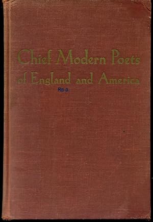 CHIEF MODERN POETS OF ENGLAND & AMERICA : 3rd Editon