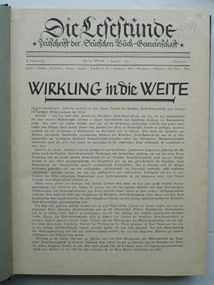 Die Lesestunde + Kulturschau. Zeitschrift der Deutschen Buch-Geimschaft. 8. Jg., 1931, 24 Nummern...