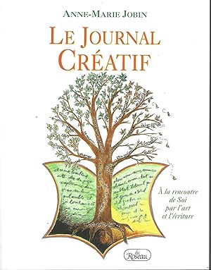 Le journal creatif A La Rencontre De Soi Par Lèart Et L Ecriture