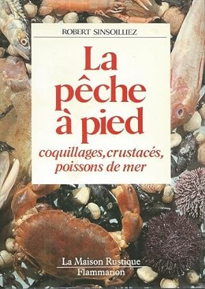 La Peche a pied - coquillages, crustaces, poissons de mer [Alan Davidson's copy]