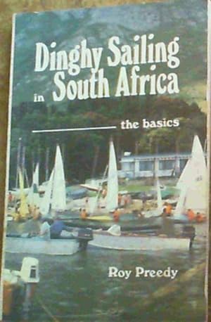 Dinghy Sailing in South Africa - The Basics
