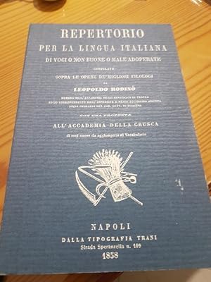 REPERTORIO PER LA LINGUA ITALIANA DI VOCI O NON BUONE O MALE ADOPERATE COMPILATO SOPRA LE OPERE D...