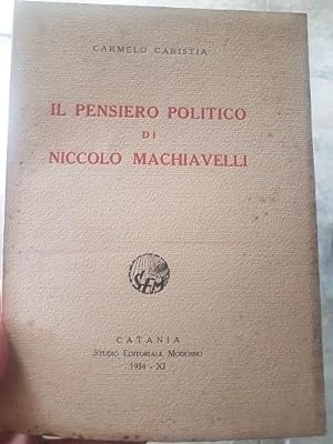 IL PENSIERO POLITICO DI NICCOLO MACHIAVELLI,
