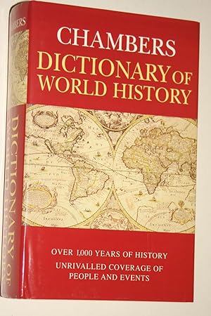 Chambers - Dictionary Of World History