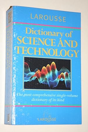 Larousse Dictionary Of Science And Technology
