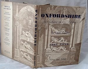 Oxfordshire Not Including the City of Oxford a Shell Guide