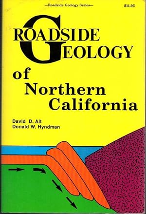 Roadside Geology of Northern California