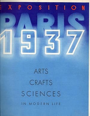 Paris Exposition 1937: Arts, Crafts, Sciences in Modern Life No. 11, March 1937