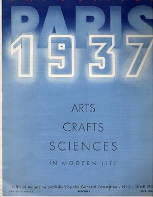 Paris Exposition 1937: Arts, Crafts, Sciences in Modern Life: No. 2, June 1936