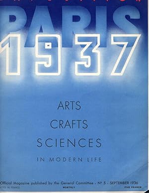 Paris Exposition 1937: Arts, Crafts, Sciences in Modern Life: No. 5, Spetember 1936
