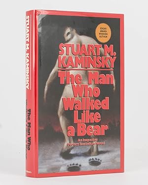 The Man Who Walked Like a Bear. An Inspector Porfiry Rostnikov Novel