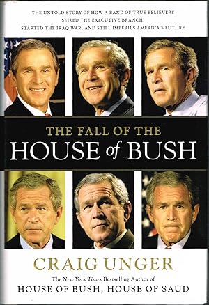 THE FALL OF THE HOUSE of BUSH